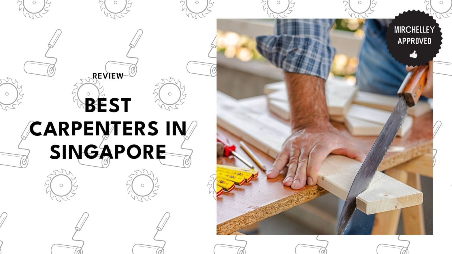 5 Singapore Carpenters I'd Call for High-Quality Woodwork [2026]