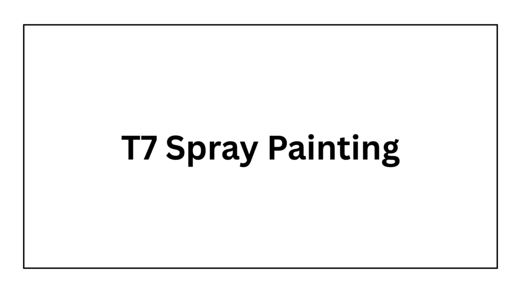 t7-spray-painting