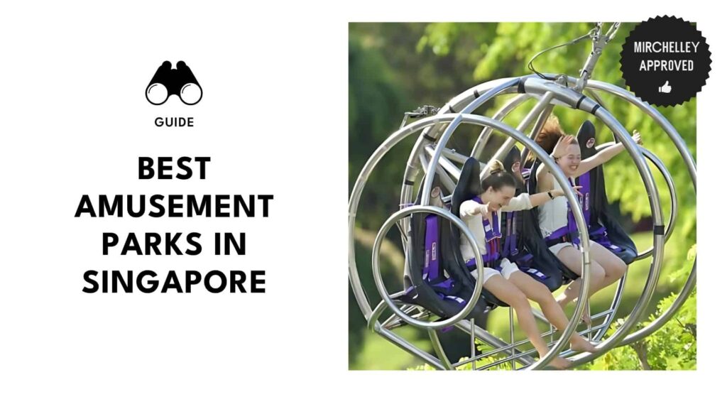 best-amusement-parks-singapore
