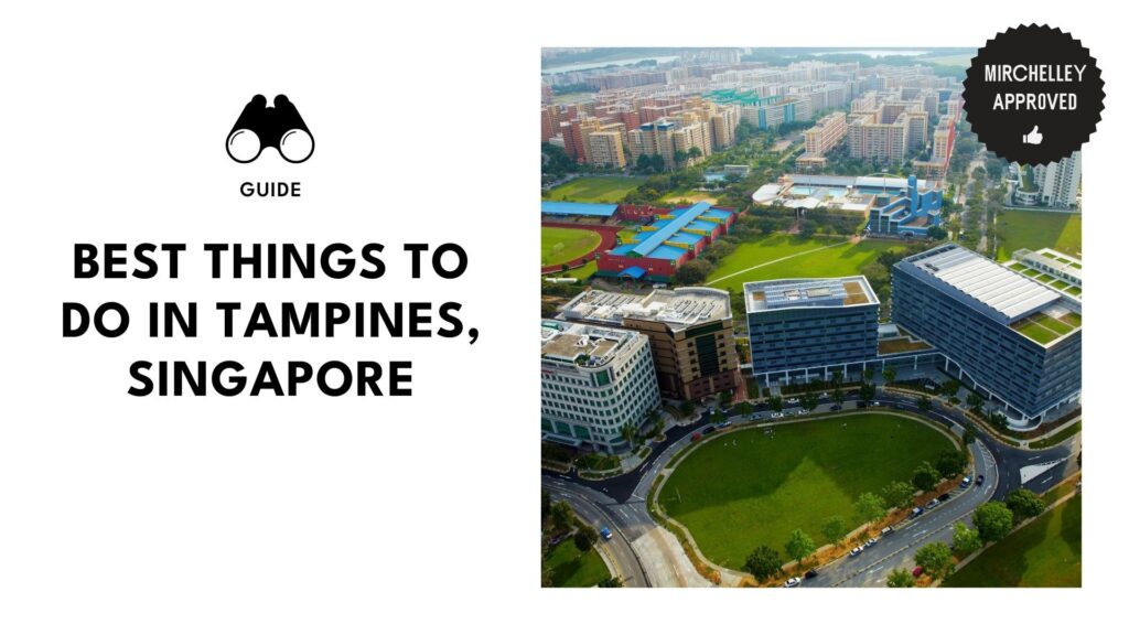 best-things-to-do-tampines-banner