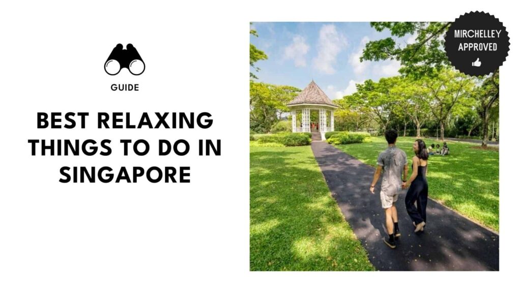 relaxing-things-to-do-singapore