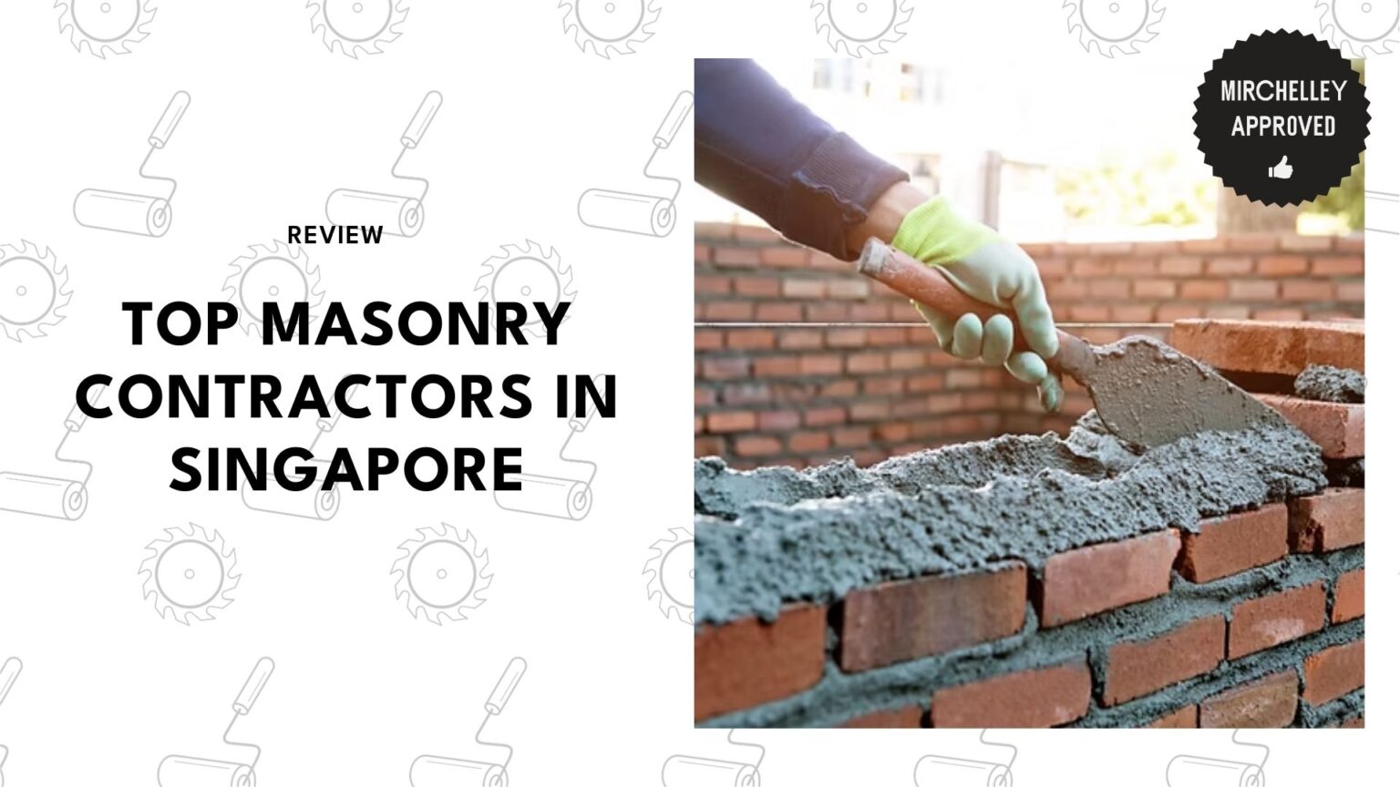 Singapore’s 5 Masonry Contractors That Homeowners Trust [2026]