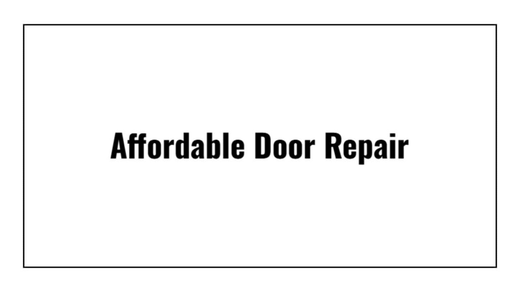 affordable-door-repair