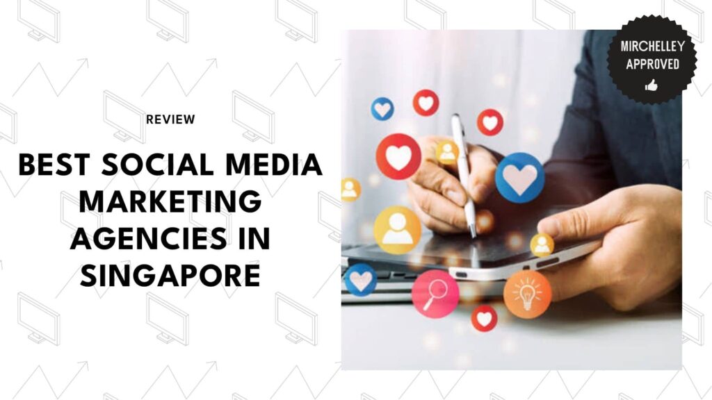 social-media-marketing-agencies-in-singapore