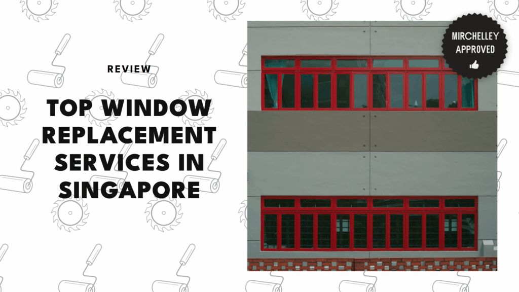 window-replacement-companies-singapore
